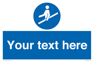 Custom Use Hand Rail Sign